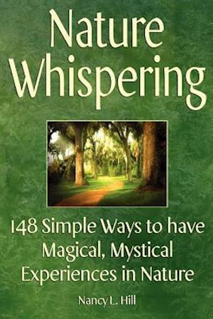 Nature Whispering