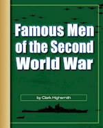 Famous Men of the Second World War