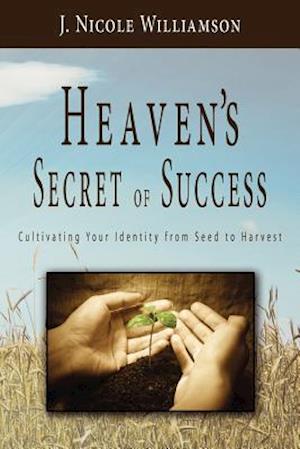 Heaven's Secret of Success