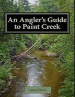 An Angler's Guide to Paint Creek