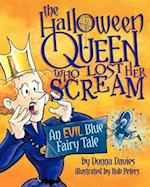 The Halloween Queen Who Lost Her Scream