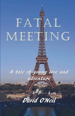 Fatal Meeting