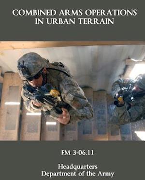 Combined Arms Operations in Urban Terrain