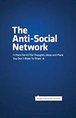 The Anti-Social Network