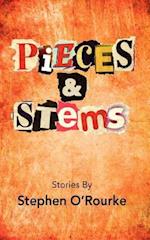 Pieces & Stems