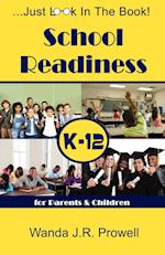 School Readiness for Parents & Children, K-12