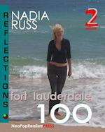 Fort Lauderdale 100: REFLECTIONS: A Must-Have Collector's Edition 