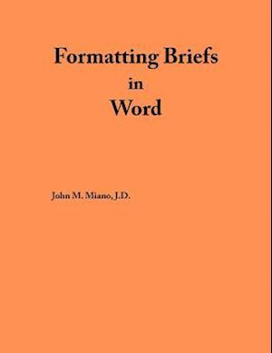 Formatting Briefs in Word