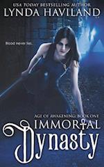 Immortal Dynasty: Book One of the Age of Awakening 