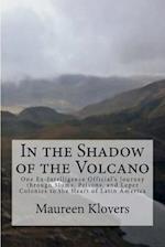 In the Shadow of the Volcano