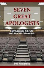 Seven Great Apologists