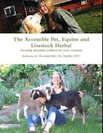 The Accessible Pet, Equine and Livestock Herbal