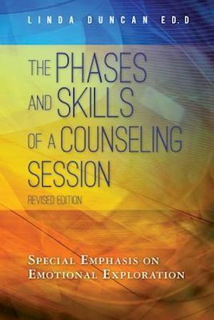 The Phases and Skills of a Counseling Session