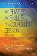 The Phases and Skills of a Counseling Session