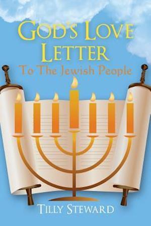 God's Love Letter to the Jewish People