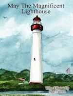 May the Magnificent Lighthouse