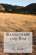 Bandits on the Rim