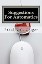 Suggestions for Automatics