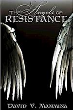The Angels of Resistance