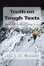 Truth on Tough Texts