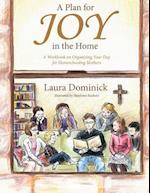 A Plan for Joy in the Home