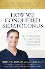 How We Conquered Keratoconus
