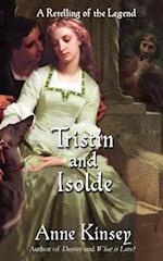 Tristin and Isolde