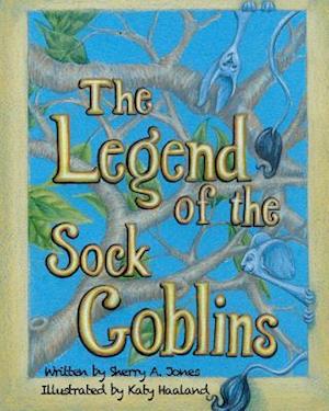 The Legend of the Sock Goblins