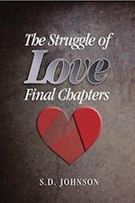 Struggle of Love - Final Chapters