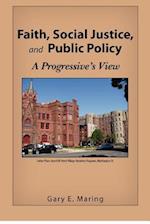 Faith, Social Justice, and Public Policy