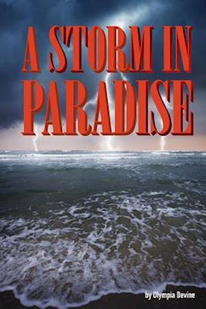 A Storm in Paradise