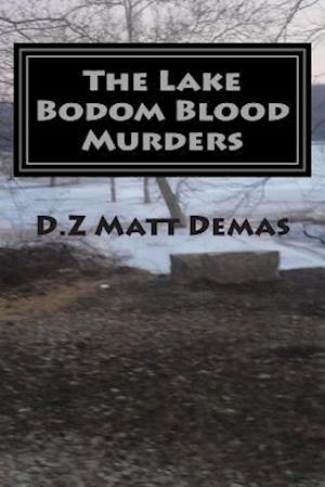 The Lake Bodom Blood Murders