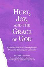 Hurt, Joy and the Grace of God