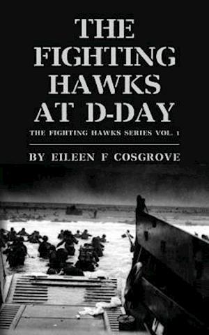 The Fighting Hawks at D-Day
