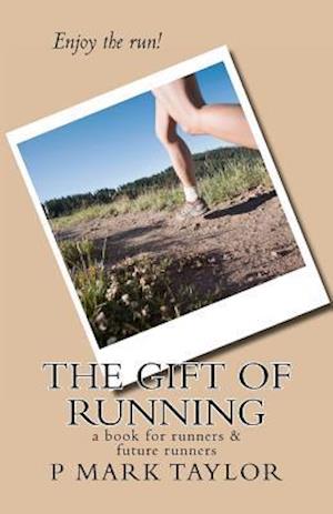 The Gift of Running