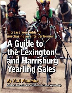 A Guide to the Lexington and Harrisburg Yearling Sales