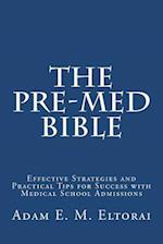 The Pre-Med Bible
