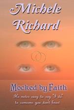 Mocked by Faith