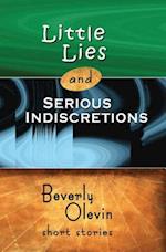 Little Lies and Serious Indiscretions
