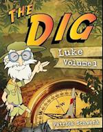 The Dig Luke Vol. 1