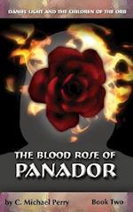 The Blood Rose of Panador