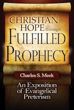 Christian Hope Through Fulfilled Prophecy