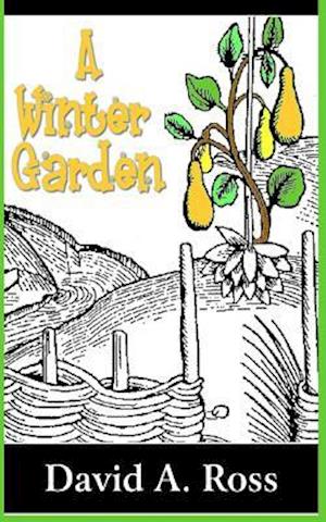 A Winter Garden: A Novel