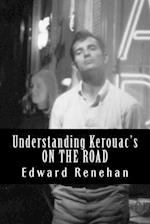 Understanding Kerouac's on the Road