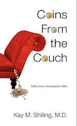 Coins From the Couch - Tidbits from a Psychiatrist's Office 