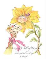 The Magical World of Twigshire a Feel Good Book for All Ages