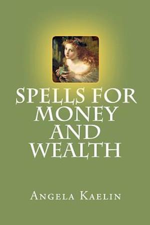 Spells for Money and Wealth