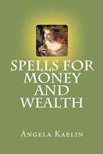 Spells for Money and Wealth