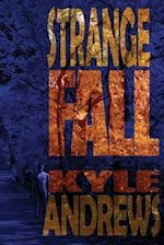 Strange Fall