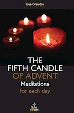 The Fifth Candle of Advent